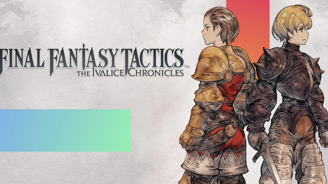 The Final Fantasy Tactics Remaster Revives An All-Time Great